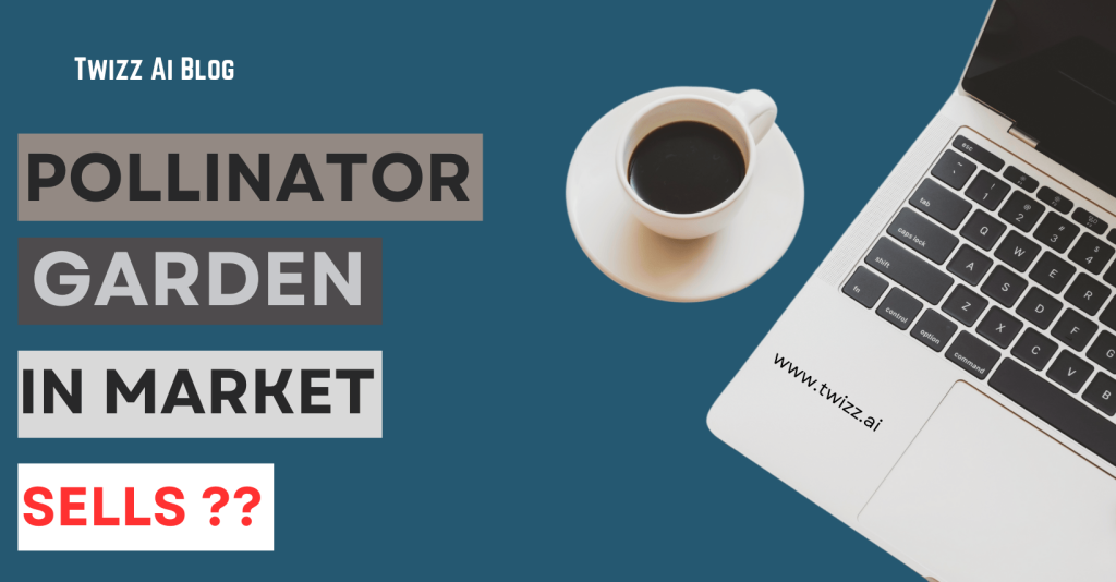 https://twizz.ai/wp-content/uploads/2025/04/Pollinator-Garden-Business-for-Providing-Flowers.png