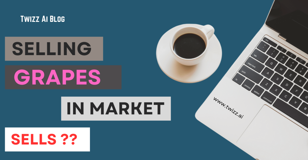 Selling Grapes for Wine