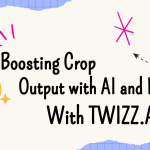 Boosting Crop Output with AI and Drones