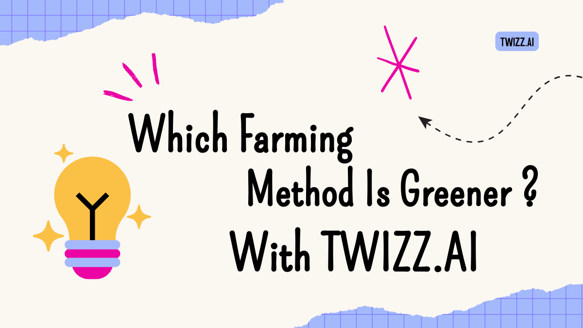 Organic or Conventional Which Farming Method Is Greener