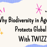 Why Biodiversity in Agriculture Protects Global Food With